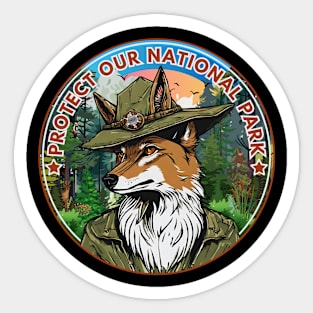 PROTECT OUR NATIONAL PARK Sticker